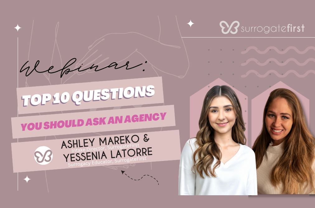 Top 10 Questions You Should Ask An Agency – SurrogateFirst